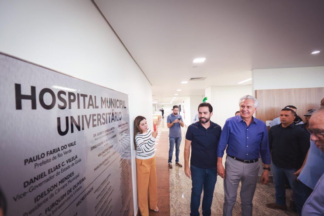 Caiado destaca impacto regional do novo Hospital Municipal Universitário de Rio Verde: “O que é público precisa ser de excelência”